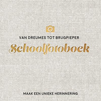 Van dreumes tot brugpieper schoolfotoboek (Hardback)
