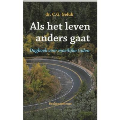 Als het leven anders gaat (Paperback)