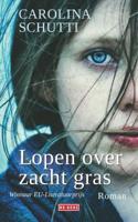 Lopen over zacht gras - Carolina Schutti - eBook (9789044539875) - thumbnail