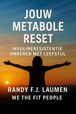 Jouw Metabole Reset - Randy Franciscus Johannes Laumen - ebook
