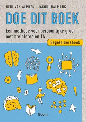 Doe dit boek (begeleidersboek) - Hedi van Alphen, Jacqui Halmans - eBook (9789024428755)