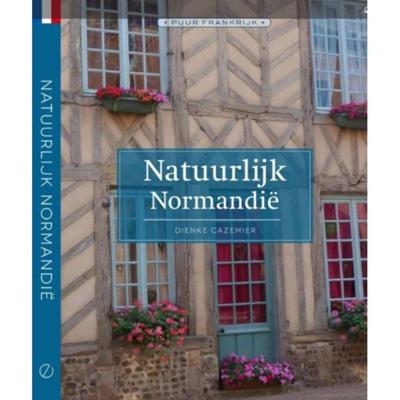 Natuurlijk Normandië (Paperback)