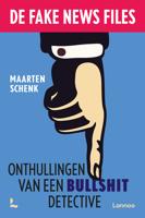 De Fake News Files - Maarten Schenk - ebook - thumbnail
