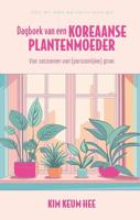 Dagboek van een Koreaanse plantenmoeder - Kim Keum Hee - ebook - thumbnail