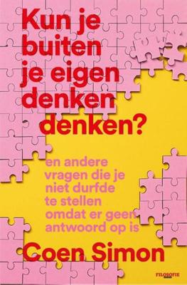 Kun je buiten je eigen denken denken? (Paperback) Kun je buiten je eigen denken denken? (Paperback)