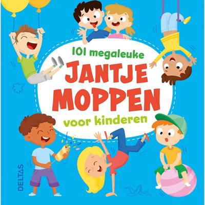 101 megaleuke Jantje moppen voor kinderen 101 megaleuke Jantje moppen voor kinderen