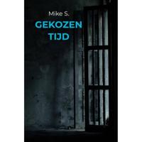 Gekozen Tijd - Mike S. - Paperback (9789463988285) - thumbnail