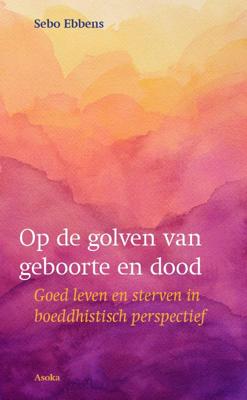 Op de golven van geboorte en dood (Paperback)
