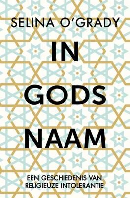 In Gods naam - Selina O'Grady - ebook