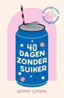 40 dagen zonder suiker - Wendy Speake - ebook - thumbnail