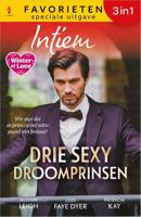Drie sexy droomprinsen - Allison Leigh, Lois Faye Dyer, Patricia Kay - ebook - thumbnail