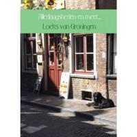 Loeks van Groningen Alledaagsheden en meer... - thumbnail