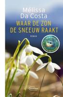 Waar de zon de sneeuw raakt - Mélissa Da Costa - ebook - thumbnail