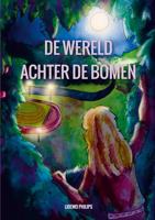 De wereld achter de bomen - Lidewei Philips - ebook - thumbnail