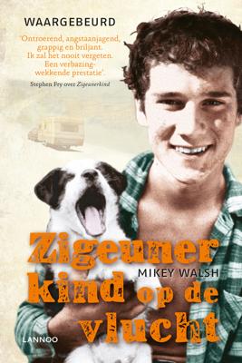 Zigeunerkind op de vlucht - Mikey Walsh - eBook (9789401400183)