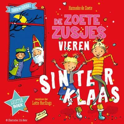 De Zoete Zusjes vieren Sinterklaas De Zoete Zusjes vieren Sinterklaas