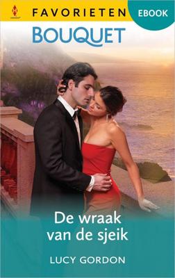 De wraak van de sjeik - Lucy Gordon - ebook