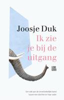 Ik zie je bij de uitgang - Joosje Duk - ebook - thumbnail