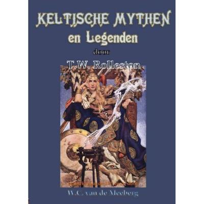 Keltische mythen en legenden (Paperback)