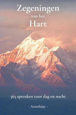 Zegeningen van het Hart - Anandajay _ - ebook