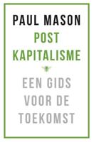 Postkapitalisme - Paul Mason - Paperback (9789023494317) - thumbnail