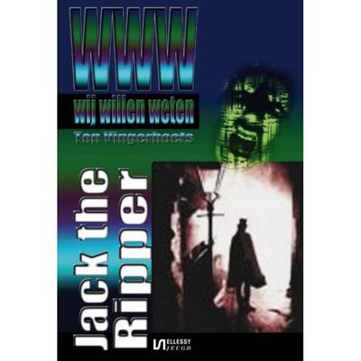 Wij willen weten 41 - Jack the Ripper - Ton Vingerhoets - Paperback (9789086600571)