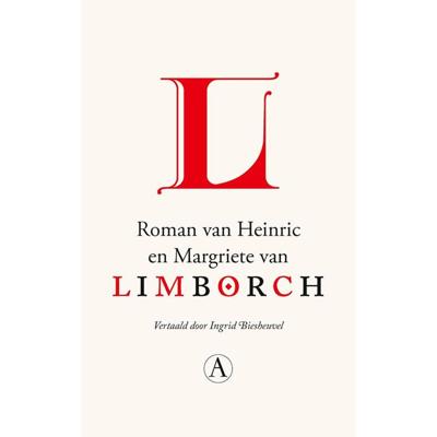 Roman van Heinric en Margriete van Limborch (Hardback)