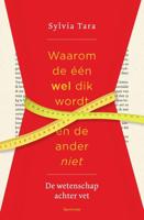 Waarom de één wel dik wordt en de ander niet - Sylvia Tara - ebook - thumbnail