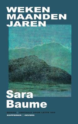 Weken maanden jaren (Paperback)
