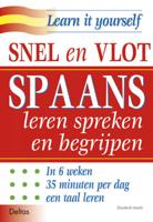 Snel en vlot Spaans leren spreken en begrijpen (Paperback) - thumbnail