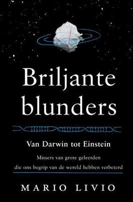 Briljante blunders - Mario Livio - ebook
