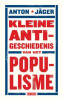 Kleine anti-geschiedenis van het populisme - Anton Jäger - ebook - thumbnail