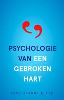 Psychologie van een gebroken hart - Akke-Jeanne Klerk - ebook - thumbnail