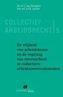 De vrijheid van arbeidkeuze en de regeling van nevenarbeid in collectieve arbeidsovereenkomsten (Pap - thumbnail