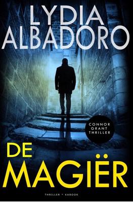 De magiër - Lydia Albadoro - ebook