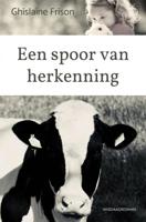 Een spoor van herkenning - Ghislaine Frison - ebook - thumbnail