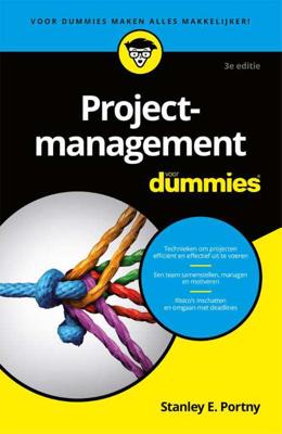 Stanley E.  Portny Voor Dummies   Projectmanagement voor Dummies