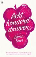 Achthonderd druiven - Laura Dave - ebook - thumbnail