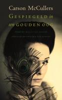 Gespiegeld in een gouden oog - Carson McCullers - ebook - thumbnail