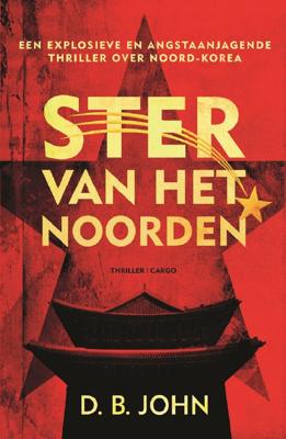 Ster van het Noorden - D.B. John - eBook (9789403128009)