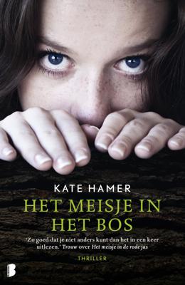 Het meisje in het bos - Kate Hamer - eBook (9789402309874) Het meisje in het bos - Kate Hamer - eBook (9789402309874)