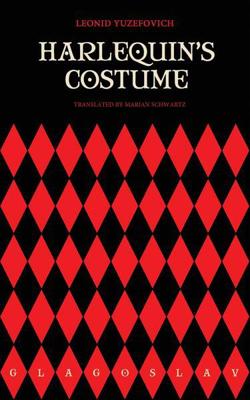 Harlequin's Costume - Leonid Yuzefovich - ebook Harlequin's Costume - Leonid Yuzefovich - ebook
