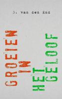 Groeien in het geloof - G. van den End - ebook - thumbnail