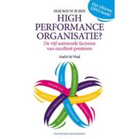 Hoe bouw je een high performance organisatie? (Paperback) - thumbnail