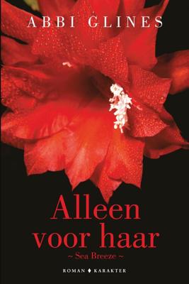 Alleen voor haar - Abbi Glines - eBook (9789045214030)