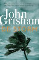 De storm - John Grisham - Paperback (9789400512788) - thumbnail