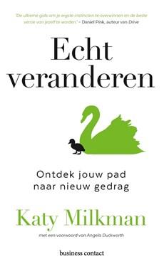 Echt veranderen - Katy Milkman - ebook