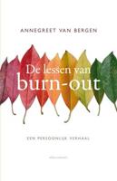 De lessen van burn-out - Annegreet van Bergen - ebook - thumbnail
