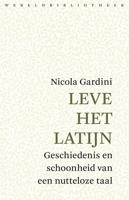 Leve het Latijn - Nicola Gardini - ebook - thumbnail