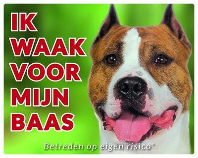 American Staffordshire Terrier Waakbord - Ik Waak American Staffordshire Terrier Waakbord - Ik Waak
